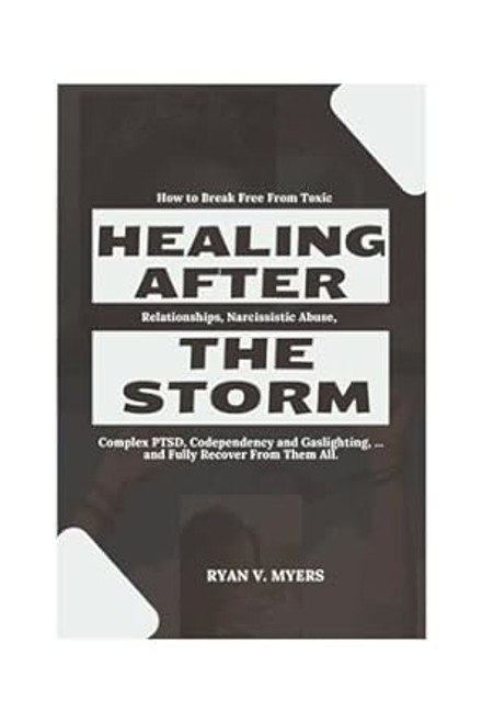 Healing After The Storm