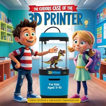 The Curious Case of the 3D Printer