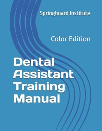 Dental Assistant Training Manual