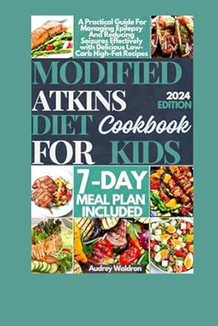 Modified Atkins Diet Cookbook For Kids