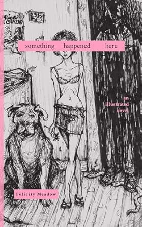 Something Happened Here