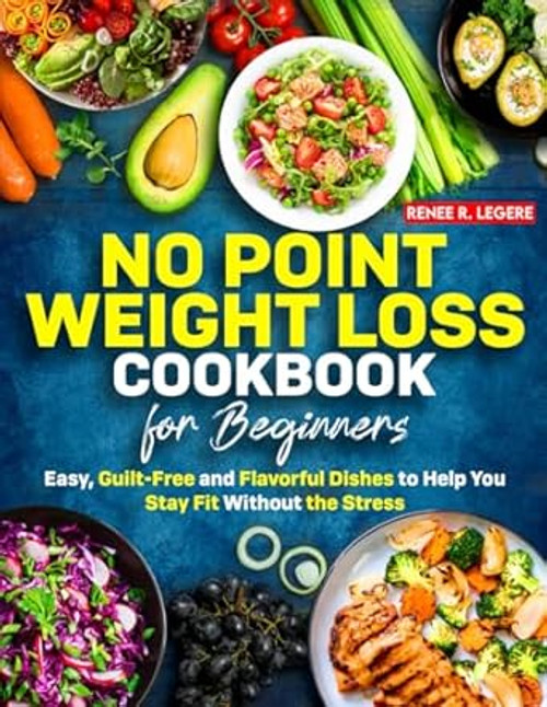 No Point Weight Loss Cookbook for Beginners