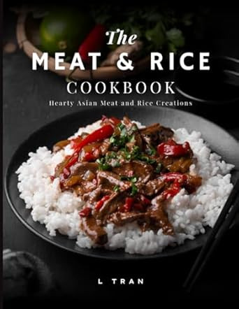 The Meat & Rice Cookbook