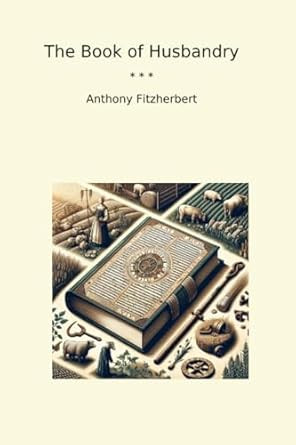 The Book of Husbandry
