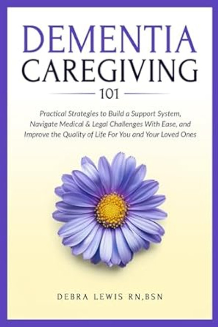 Dementia Caregiving 101