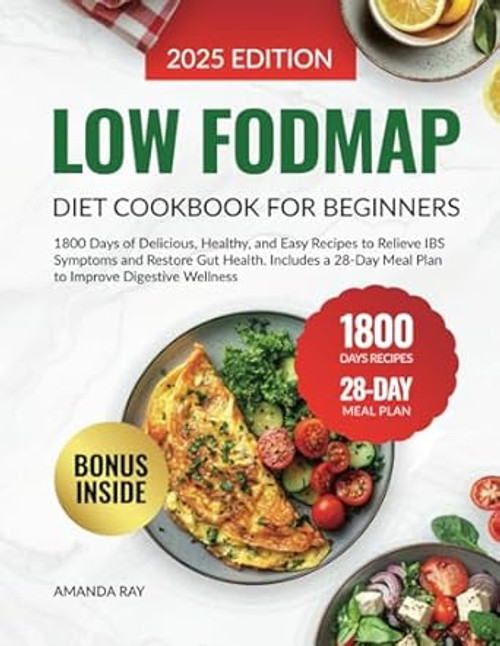 Low FODMAP Diet Cookbook for Beginners