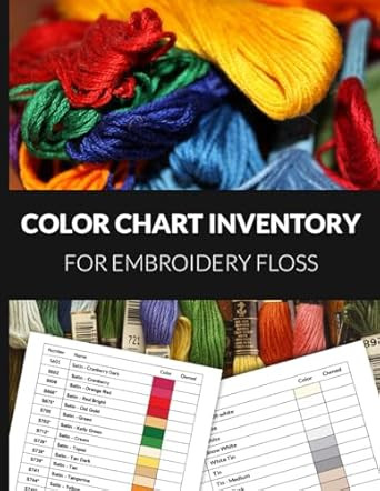 Color Chart Inventory for Embroidery Floss