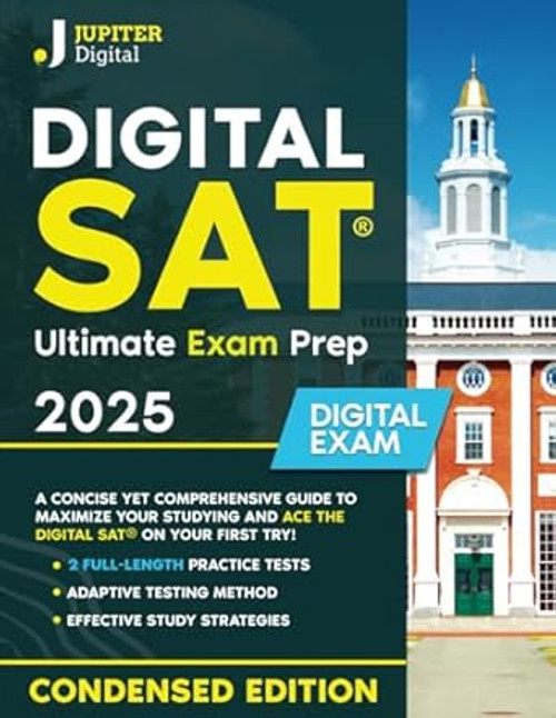 Digital SAT Ultimate Exam Prep 2025