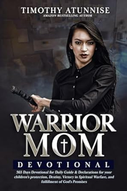 Warrior Mom Devotional