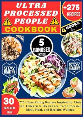 Ultra Processed People Cookbook