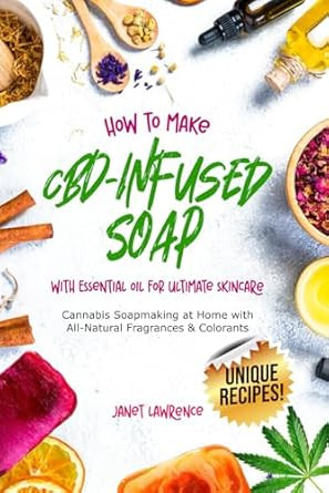 How to Make CBD-Infused Soap with Essential Oil for