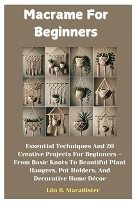 Macrame For Beginners