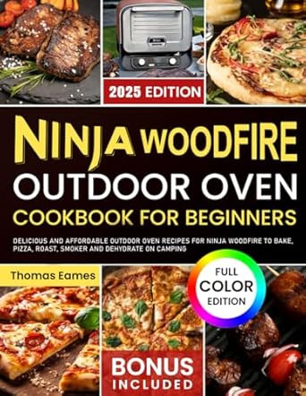 Ninja Woodfire Outdoor Oven Cookbook for Beginners