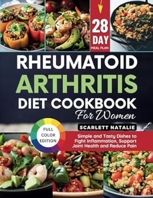 Rheumatoid Arthritis Diet Cookbook for Women