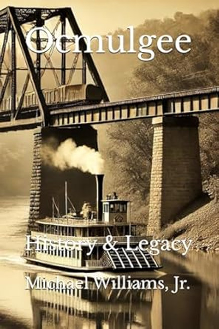 Ocmulgee: History and Legacy