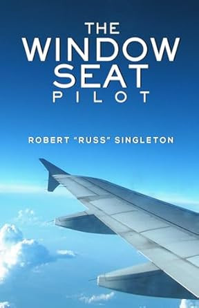 The Window Seat Pilot