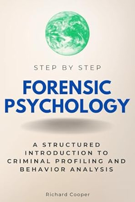 Forensic Psychology Step by Step