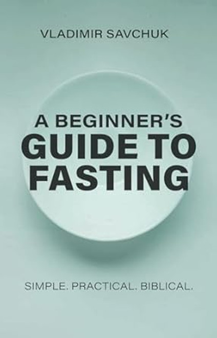 A Beginner's Guide to Fasting