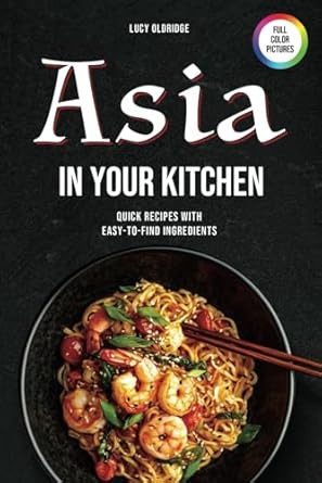 Asia in your kitchen