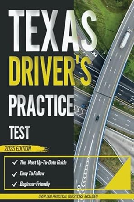 Texas Driver's Practice Test 2025