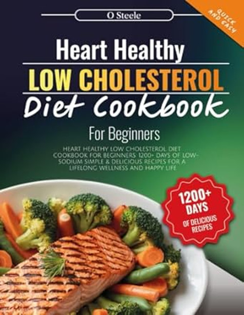 Heart Healthy Low Cholesterol Diet Cookbook