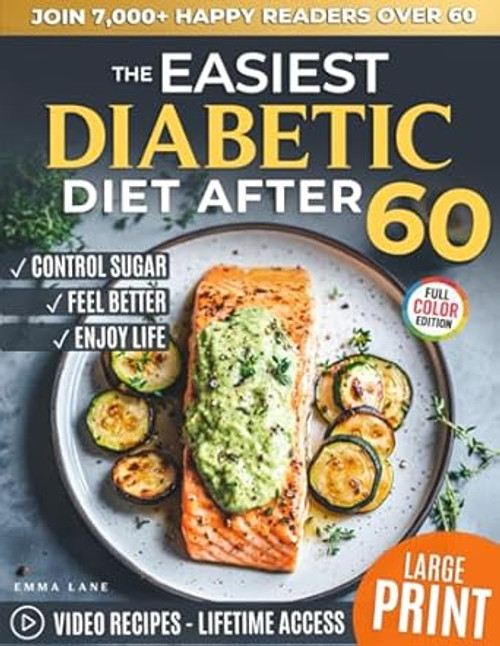 The Easiest Diabetic Diet After 60