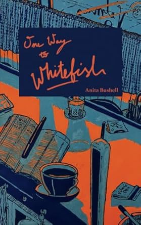 One Way to Whitefish