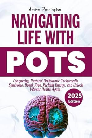 Navigating Life with POTS 2025