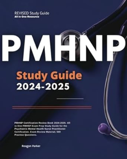 PMHNP Certification Review Book 2024-2025