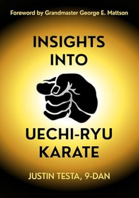 Insights Into Uechi-Ryu Karate