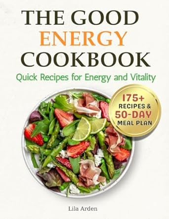 The Good Energy Cookbook