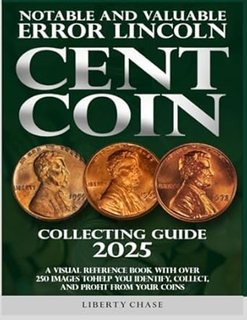 Notable And Valuable Error Lincoln Cent Coin Collecting