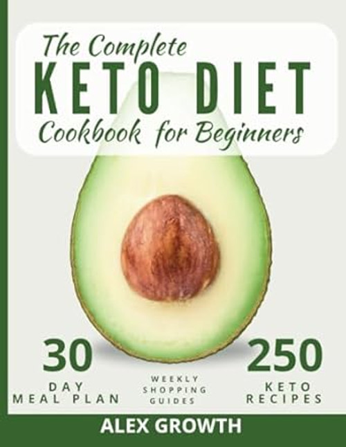 The Complete Keto Diet Cookbook for Beginners