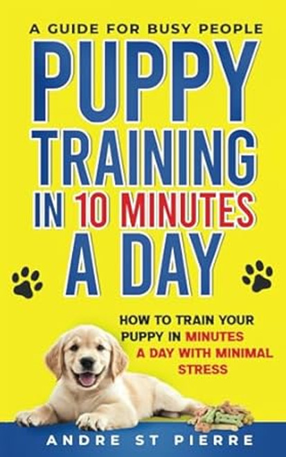 Puppy Training in 10 Minutes a Day