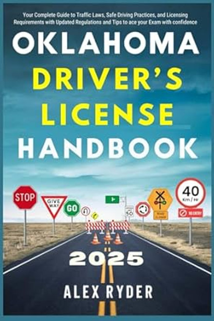 Oklahoma Drivers License Handbook 2025