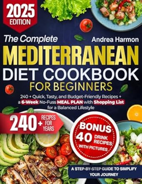 The Complete Mediterranean Diet Cookbook for Beginners