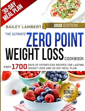 The Ultimate Zero Point Weight Loss Cookbook