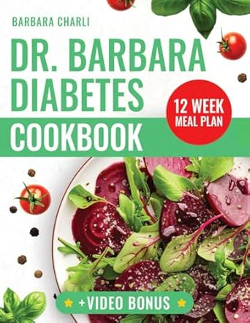 Dr. Barbara Diabetes Cookbook