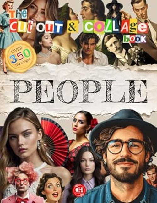 The Cut Out And Collage Book of People