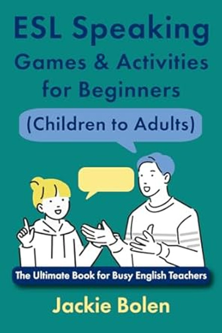 ESL Speaking Games & Activities for Beginners