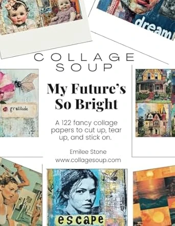 Collage Soup My Future's So Bright; Vision clip-art and cut