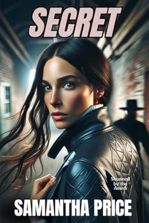 Secret (Shunned by the Amish)