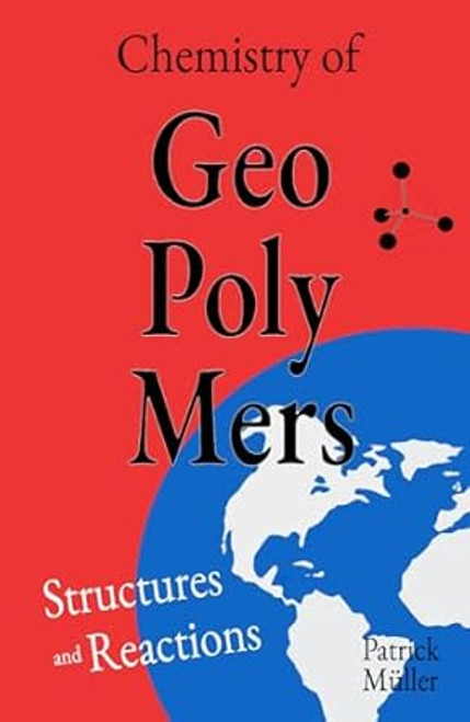 Chemistry of Geopolymers