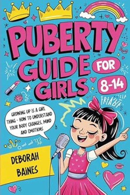 Puberty Guide For Girls 8-14