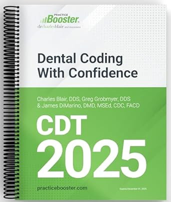 Dental Coding with Confidence - 2025 edition
