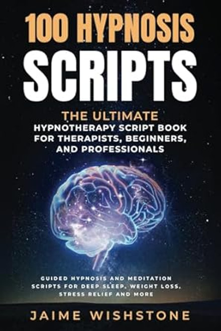 100 Hypnosis Scripts