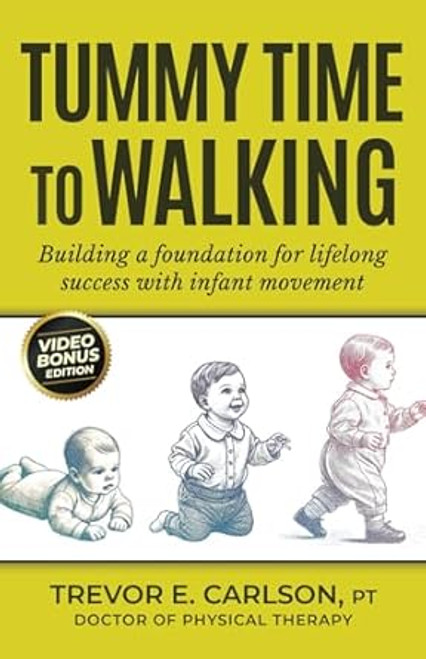 Tummy Time to Walking