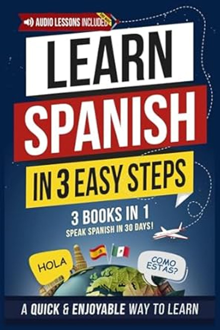 Learn Spanish in 3 Easy Steps