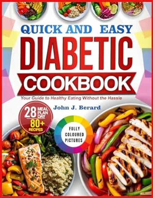 Quick And Easy Diabetic Cookbook
