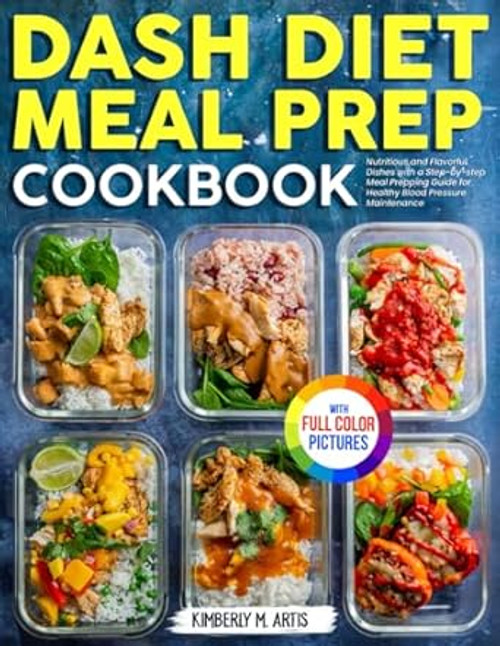 Dash Diet Meal Prep Cookbook